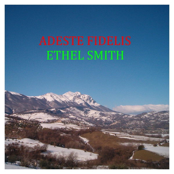 Ethel Smith - Adeste Fidelis